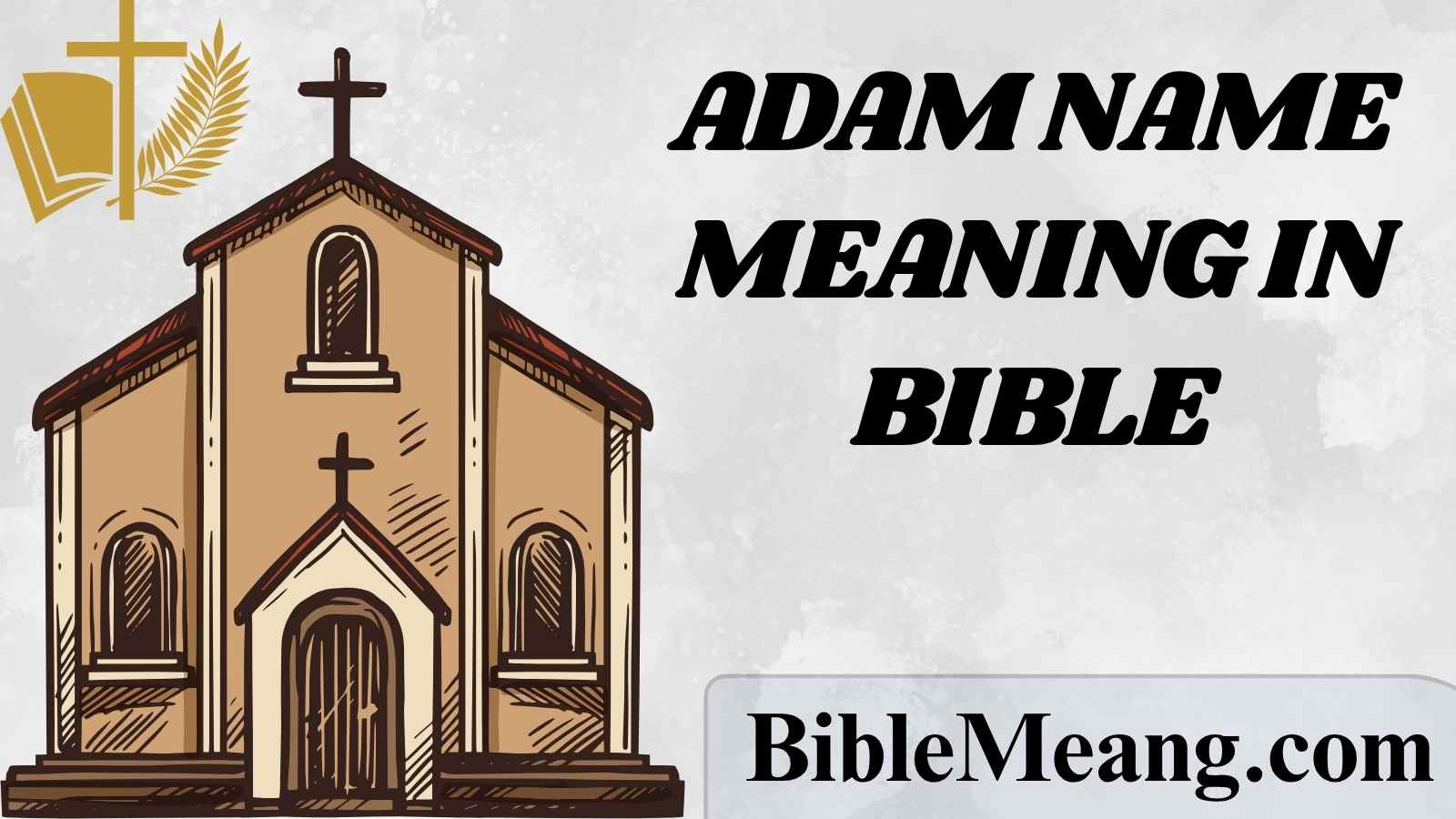 Adam Name Meaning in Bible