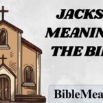 Jackson Meaning in the Bible